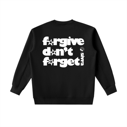 f*rgive d*n't f*rget - back [sweatshirt]
